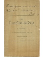 A view of the vintage An Electric Tabulating System; Author's Edition an important part of computer history